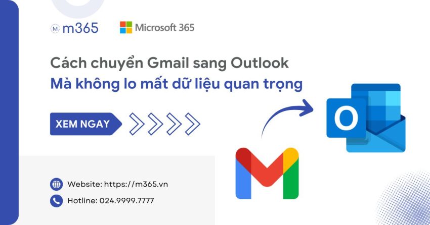 Chuyển Gmail sang Outlook