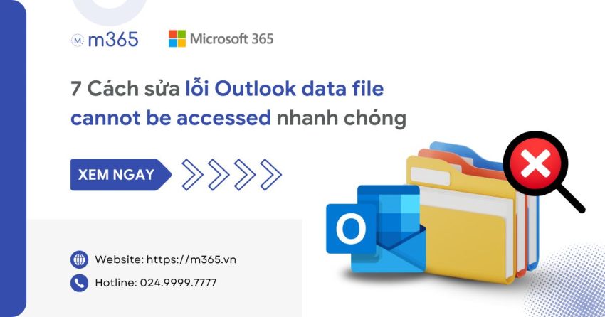 lỗi outlook data file cannot be accessed
