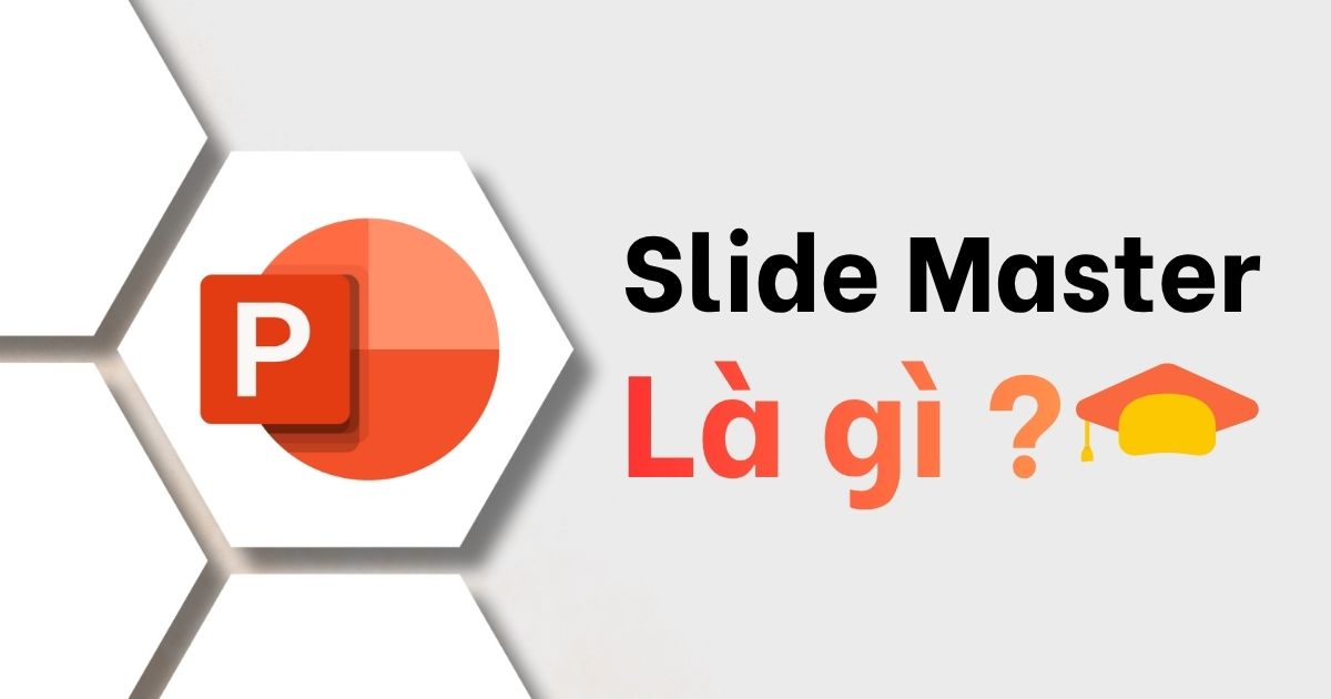 Slide Master là gì