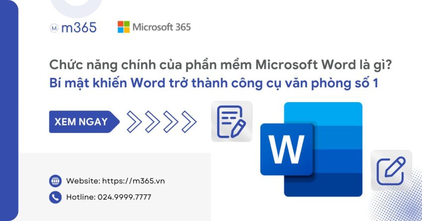Chức năng chính của phần mềm Microsoft