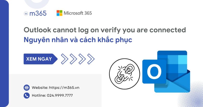 Outlook cannot log on verify you are connected