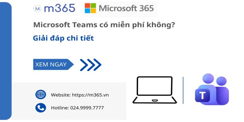 MIcrosoft Teams có miễn phí không
