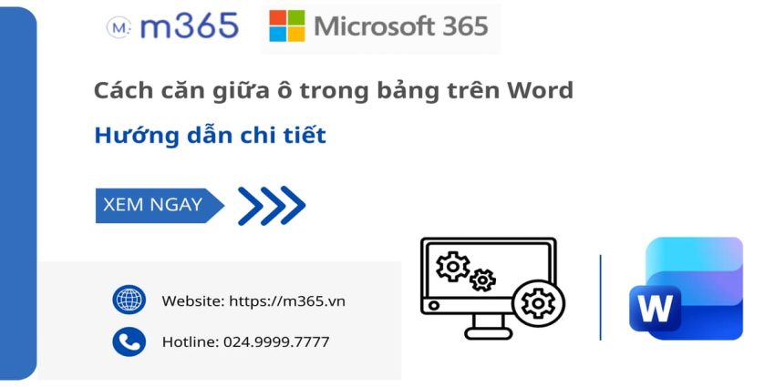 Cách căn giữa ô trong bảng trên word