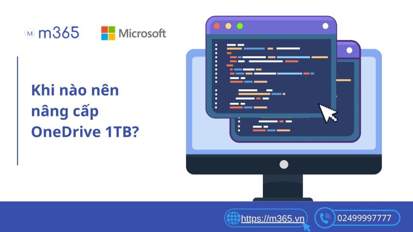 Khi nào nên nâng cấp OneDrive 1TB?