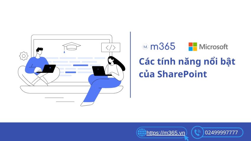 Các tính năng nổi bật của SharePoint