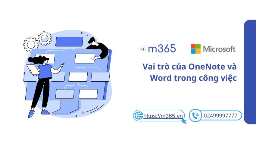 Vai trò của OneNote vs Word trong công việc
